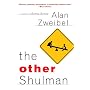 The Other Shulman: A Novel