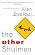 The Other Shulman: A Novel