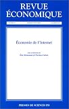 Revue économique, volume 52 : Economie de l internet