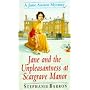 Jane and the Unpleasantness at Scargrave Manor (A Jane Austen mystery)