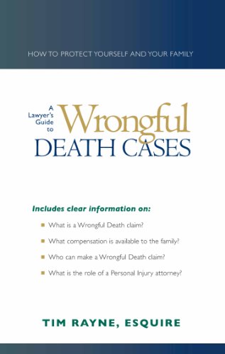 A Lawyer's Guide to Wrongful Death Cases
