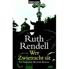 Wer Zwietracht s�t: Ein Inspector-Wexford-Roman