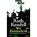 Wer Zwietracht s�t: Ein Inspector-Wexford-Roman