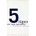 F�nf L�gen, die Liebe betreffend