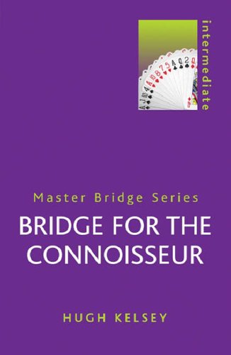 Bridge for the Connoisseur (Master Bridge)