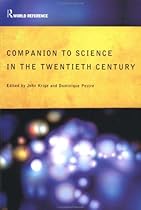 Companion to Science in the 20th Century (Routledge world reference)