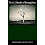 The 12 Myths of Evangelism