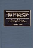 Review Greenwood Press  / The Retrieval of a Legacy: Nineteenth-century American Women Inventors