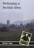 Beekeeping at Buckfast Abbey