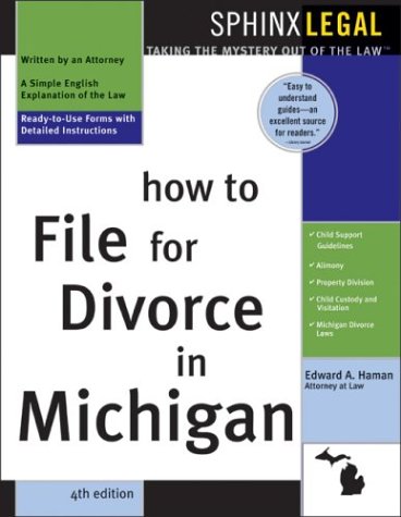 How to File for Divorce in Michigan, 4E (How to File for Divorce in Michigan)