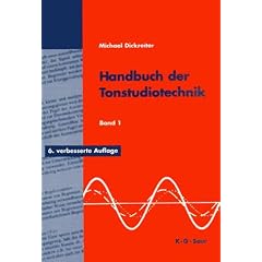 Handbuch der Tonstudiotechnik Bd. I (Raumakustik, Schallquellen, Schallwahrnehmung, Schallwandler, Beschallungstechnik, Aufnahmetechnik, Klanggetaltung) (Taschenbuch)