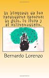La búsqueda de los verdaderos tesoros: La guía, la llave y el salvoconducto. (Spanish Edition)
