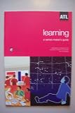 Assessment literacy for wise decisions : a publication commissioned by the Association of Teachers and Lecturers