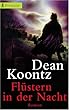 Fl�stern in der Nacht.