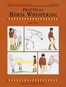 Practical Horse Whispering (Threshold picture guides)