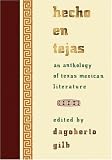 Hecho en Tejas: An Anthology of Texas Mexican Literature (Southwestern Writers Collection Series)