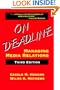 On Deadline: Managing Media Relations, Third Edition