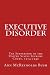 Executive Disorder: The Subversion of the United States Supreme Court, 1914-1940 at Amazon Books: 41GSRGb%2BAVL._SL75_