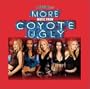 More Music From Coyote Ugly