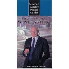Michael Broadbent's Winetasting (Mitchell Beazley Pocket Guides)