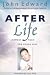 After Life: Answers from the Other Side