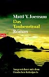 Das Taubenritual: Roman
