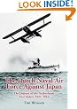 The Dutch Naval Air Force Against Japan: The Defense of the Netherlands East Indies, 1941-1942