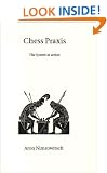 Chess Praxis: The System in Action (Hardinge Simpole chess classics)