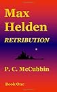 Max Helden Retribution