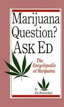 Marijuana Question?: Ask Ed