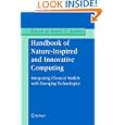 Handbook of Nature-Inspired and Innovative Computing: Integrating Classical Models with...