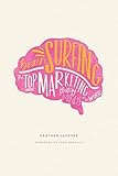 Brain Surfing: The Top Marketing Strategy Minds in the World