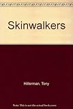 Skinwalkers