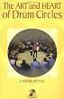 The Art and Heart of Drum Circles