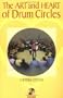 The Art and Heart of Drum Circles