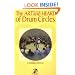 The Art and Heart of Drum Circles