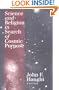 Science and Religion in Search of Cosmic Purpose