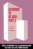 Handbook to B.S. 5628: Part 2 : BS 5628: 1985: British standard code of practice for use of masonry, Part 2: Structural use of reinforced and prestressed masonry