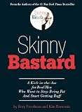 Skinny Bastard
