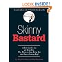 Skinny Bastard