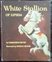 White Stallion of Lipizza