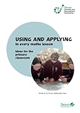 Using and applying in every maths lesson : ideas for the primary classroom
