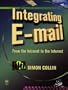 Integrating E-mail: From the Intranet to the Internet