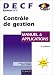 Contrôle de gestion, DECF numéro 7 : Manuel & Applications Contrôle de gestion, DECF numéro 7 : Manuel & Applications