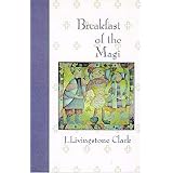 Breakfast of the Magi