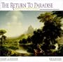 The Return To Paradise