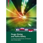Click here to buy Drugs, Driving and Traffic Safety by Joris C. Verster, S. R. Pandi-Perumal, Jan G. Ramaekers, and Johan J. Gier.