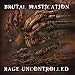 Rage Uncontrolled