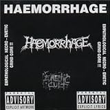 Haemorrhage -  Emetic Cult