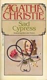 Sad Cypress: A Hercule Poirot Mystery